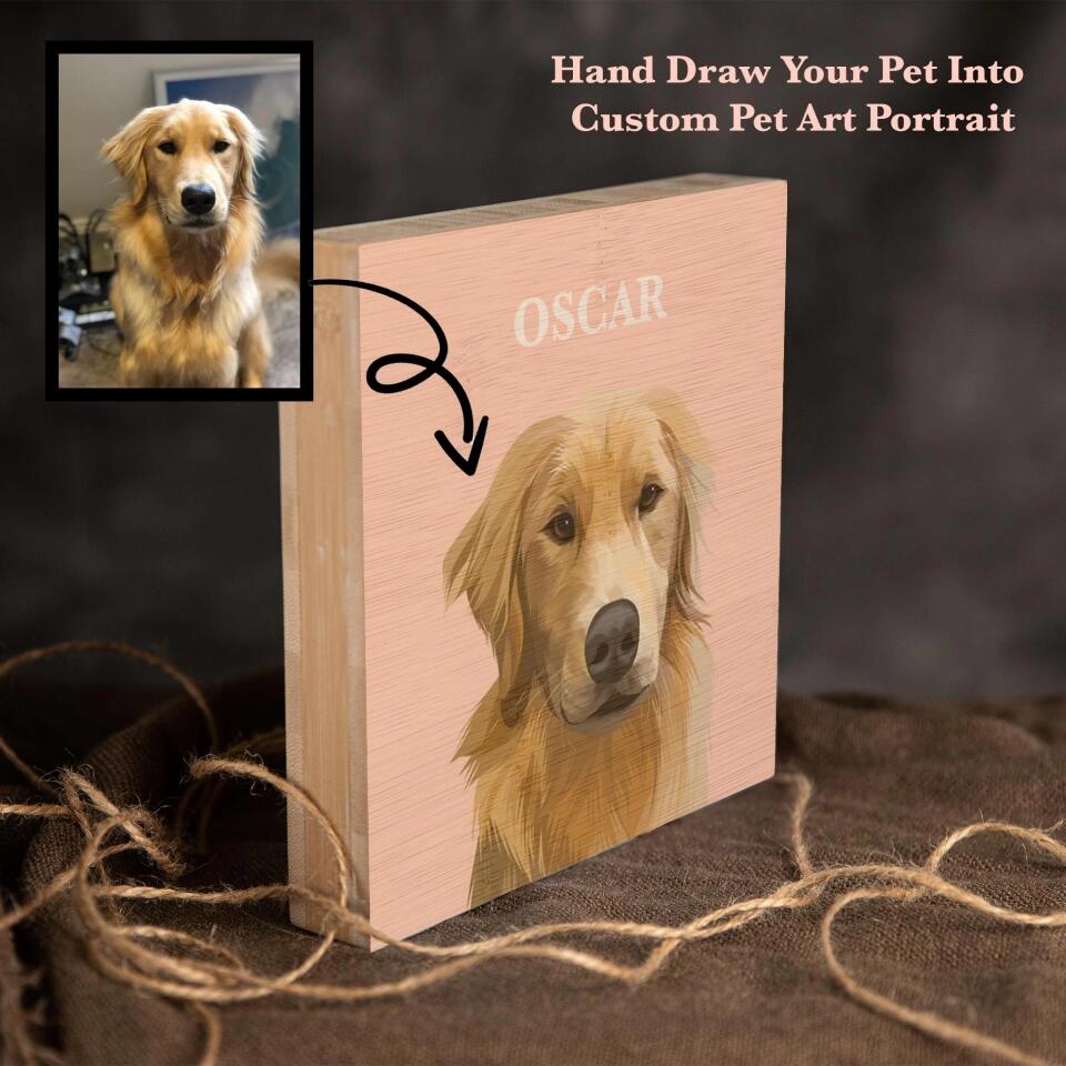 Draw Dogs or Any Pets Into Cartoon Portrait - Custom Art Pet Portrait Print On Square Wood Block (Single-Pet Portrait)