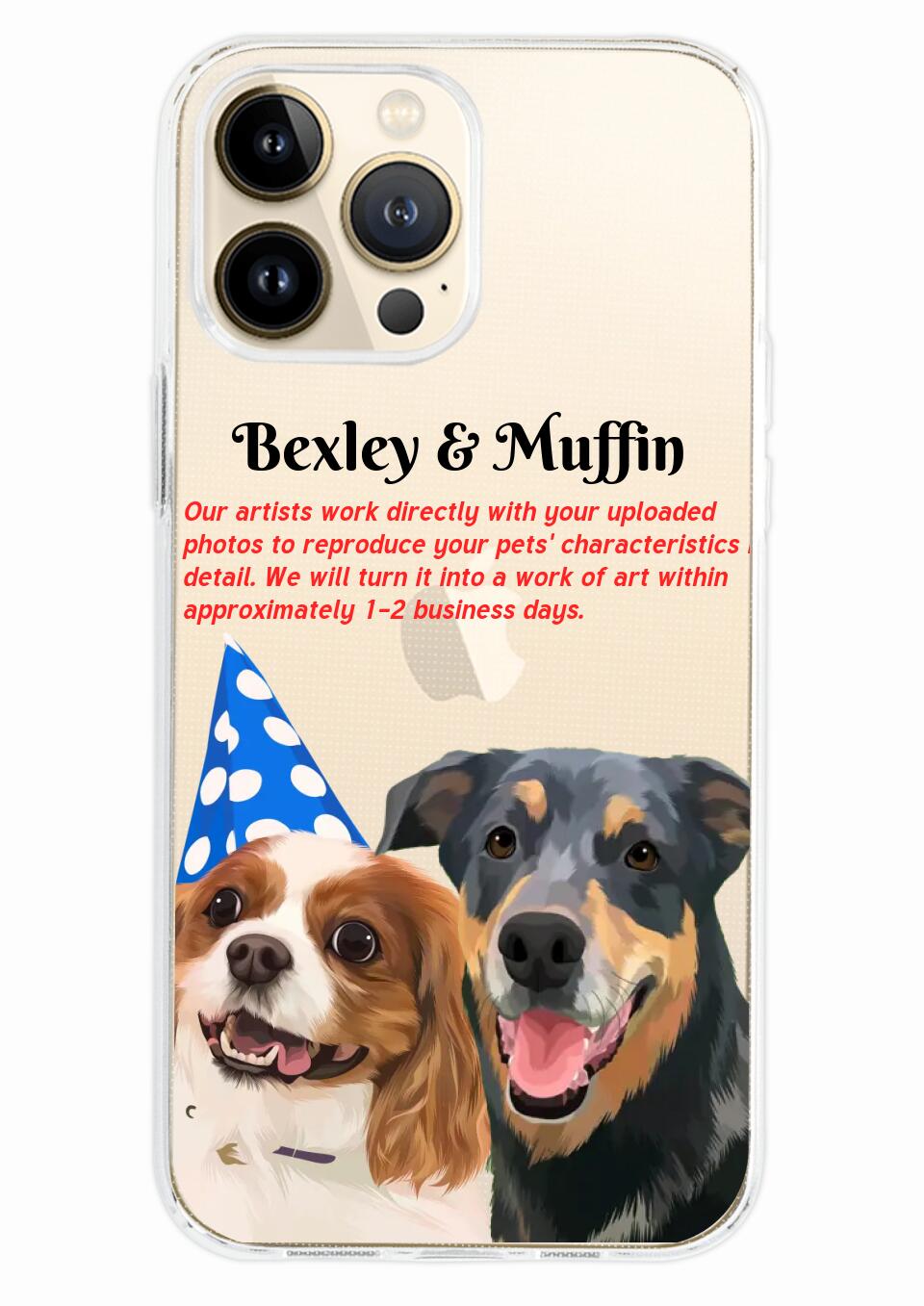 Draw Dogs or Any Pets Into Cartoon Portrait - Custom Art Pet Portrait Phone Case for iPhone, Samsung Galaxy and Google Pixel